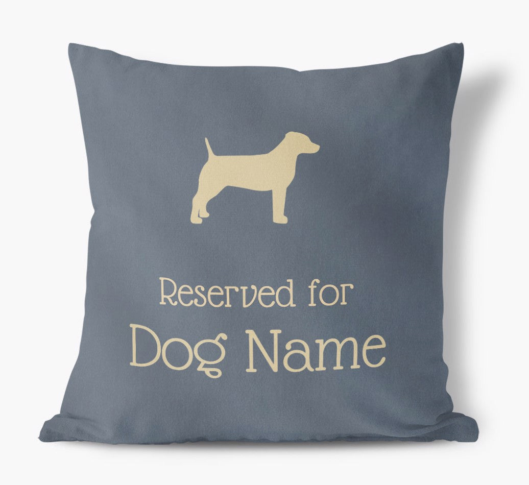 Personalized Soft Touch Pillow: Reserved for Your Dog
