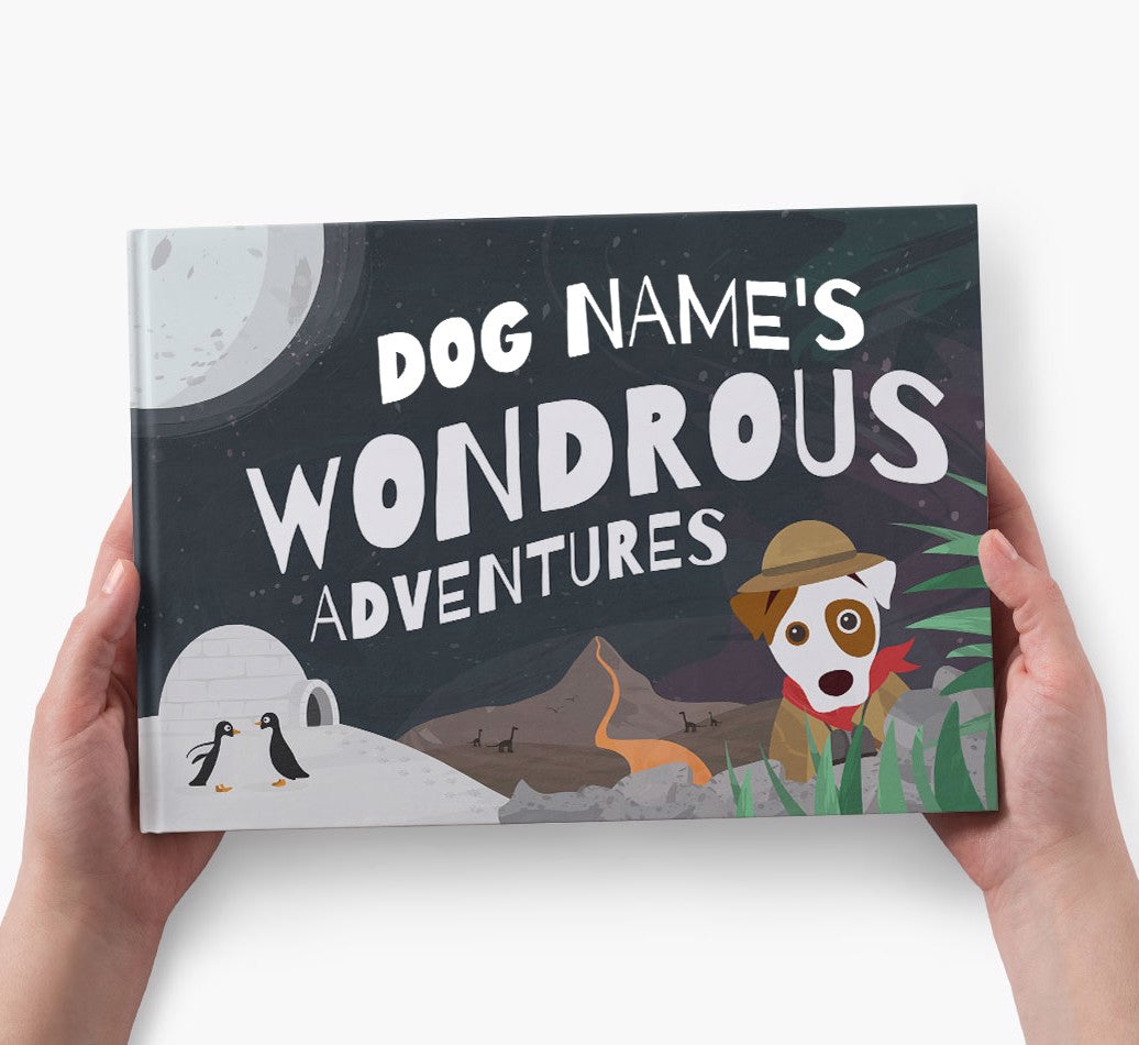 Personalized Dog Story book: Your Dog’s Wondrous Adventures