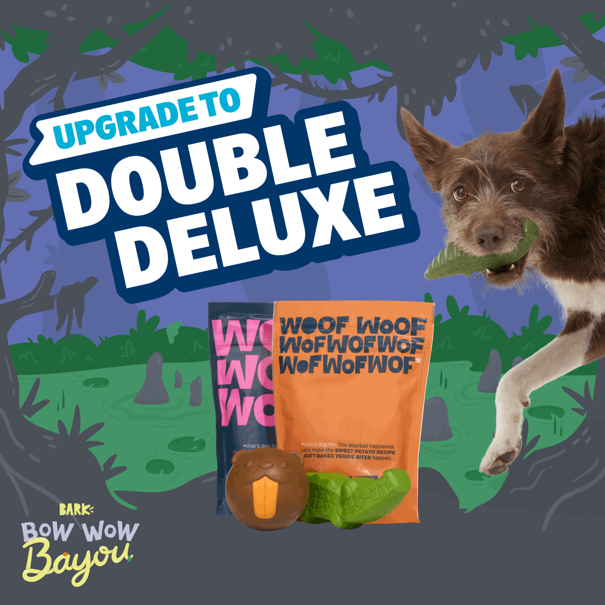 Super Chewer Double Deluxe Upgrade