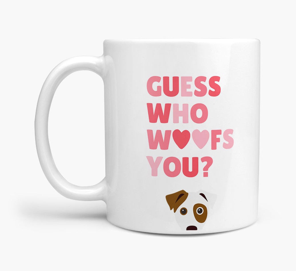 Personalized Mug: Guess Who Woofs You