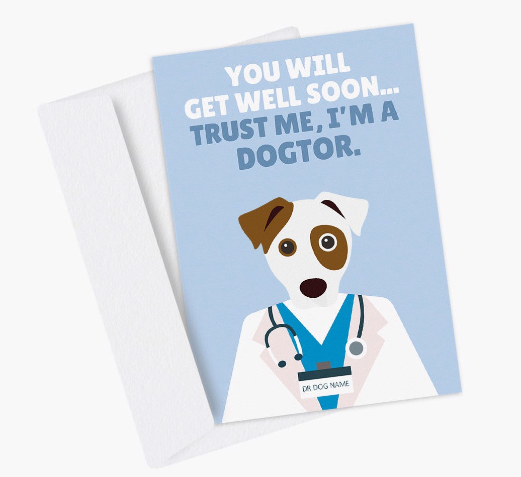 Personalized Dog Card: Trust me I'm a Dogtor